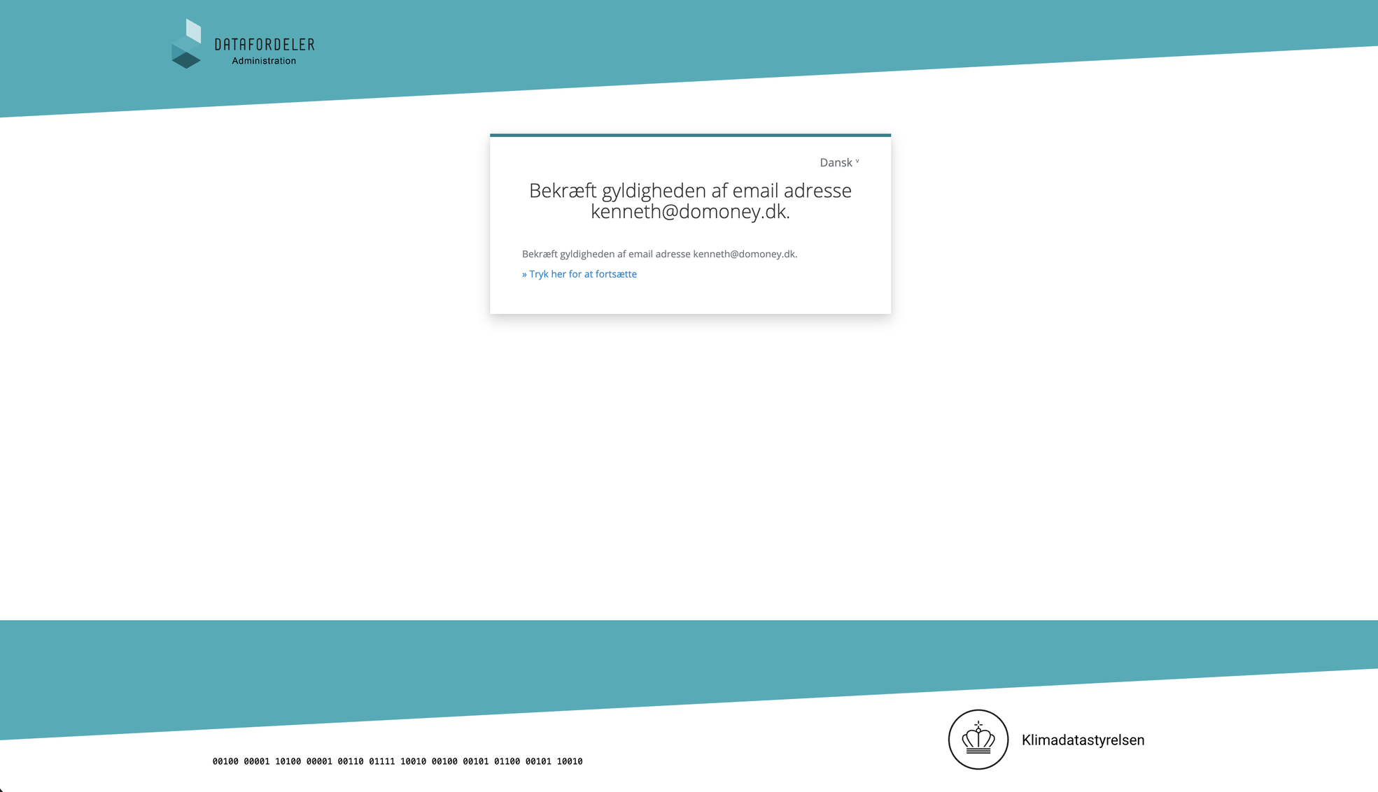Bekræftelsessiden med e-mailadressen og linket til at fortsætte